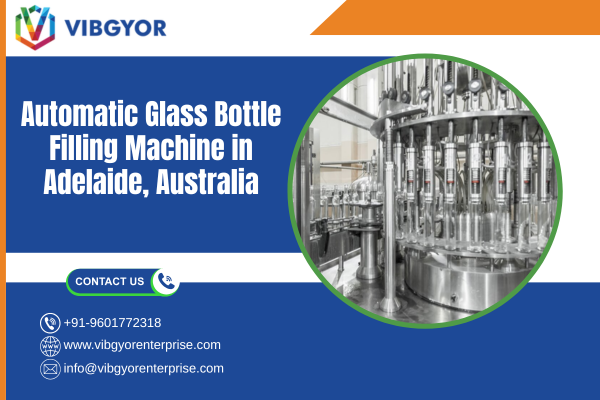 Automatic Glass Bottle Filling Machine in Adelaide, Australia