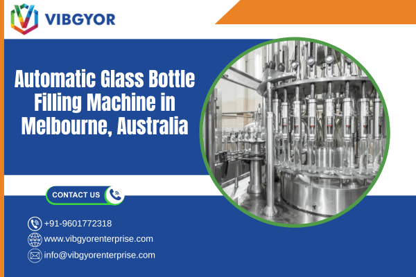 Automatic Glass Bottle Filling Machine in Melbourne, Australia