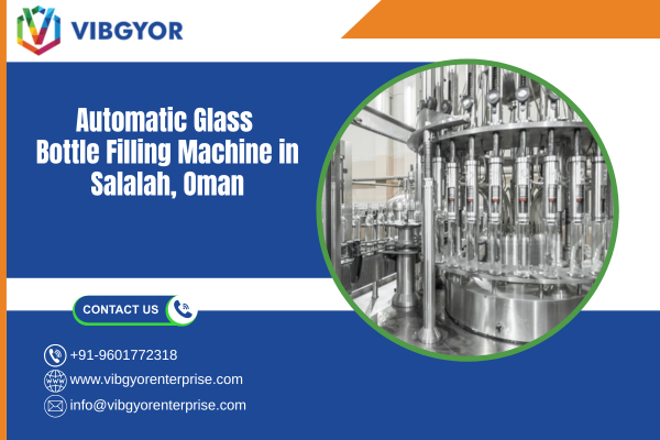 Automatic Glass Bottle Filling Machine in Salalah, Oman