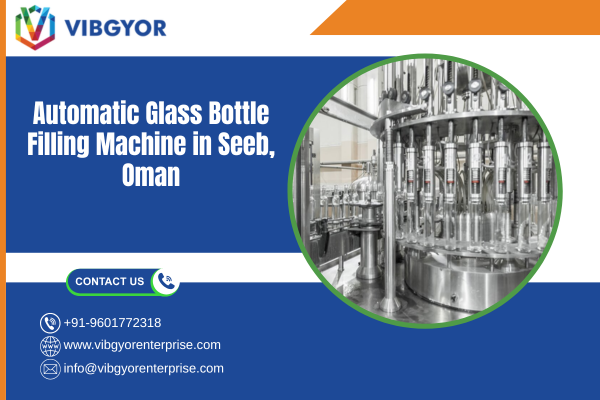 Automatic Glass Bottle Filling Machine in Seeb, Oman