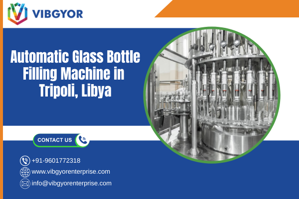 Automatic Glass Bottle Filling Machine in Tripoli, Libya