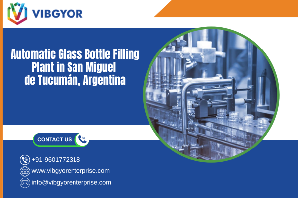 Automatic Glass Bottle Filling Plant in San Miguel de Tucumán, Argentina