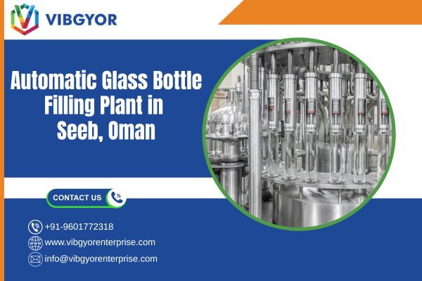 Automatic Glass Bottle Filling Plant in Seeb, Oman