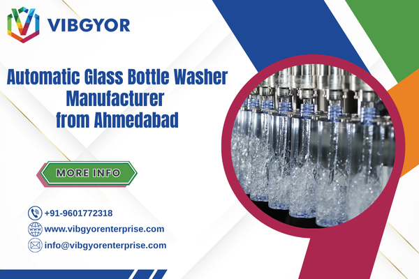 Automatic Glass Bottle Washer Manufacturer from Ahmedabad