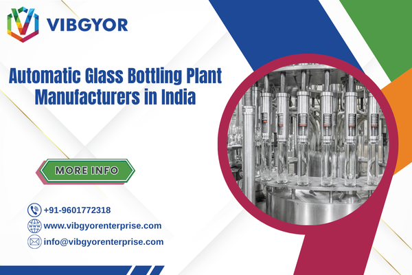 Automatic Glass Bottling Plant Manufacturers in India