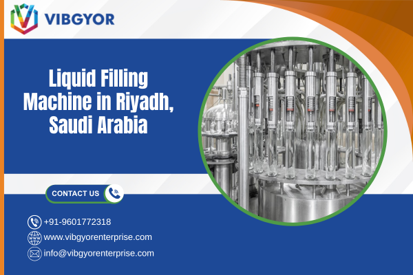 Liquid Filling Machine in Riyadh, Saudi Arabia