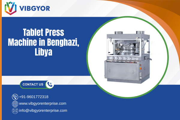 Tablet Press Machine in Benghazi, Libya