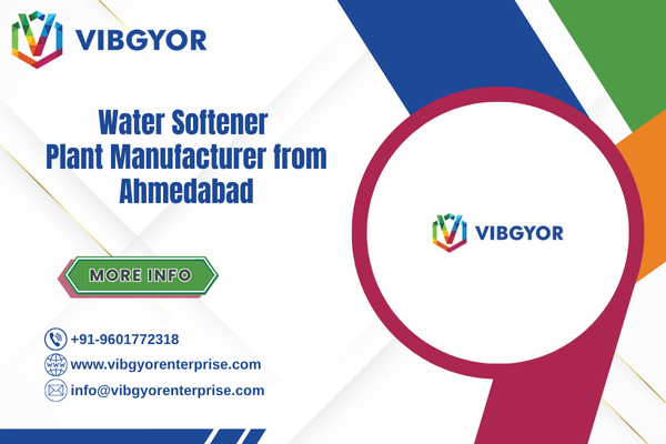 Water Softener Plant Manufacturer from Ahmedabad